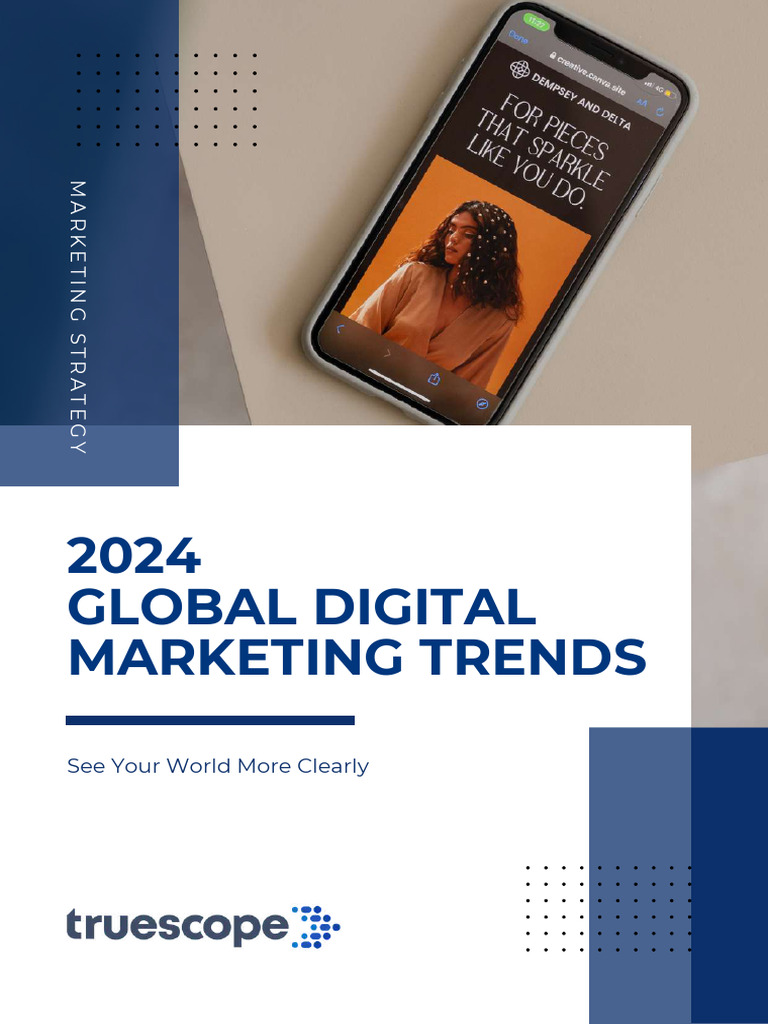 2024 Digital Marketing Trends Overview | PDF | Digital Marketing ...