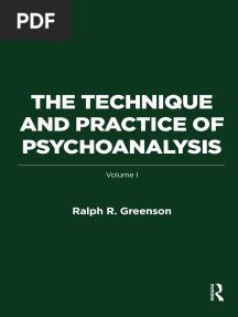 The Technique and Practice of Psychoanalysis Vol 1 (Ralph R. Greenson) 1967 - Psychodynamic