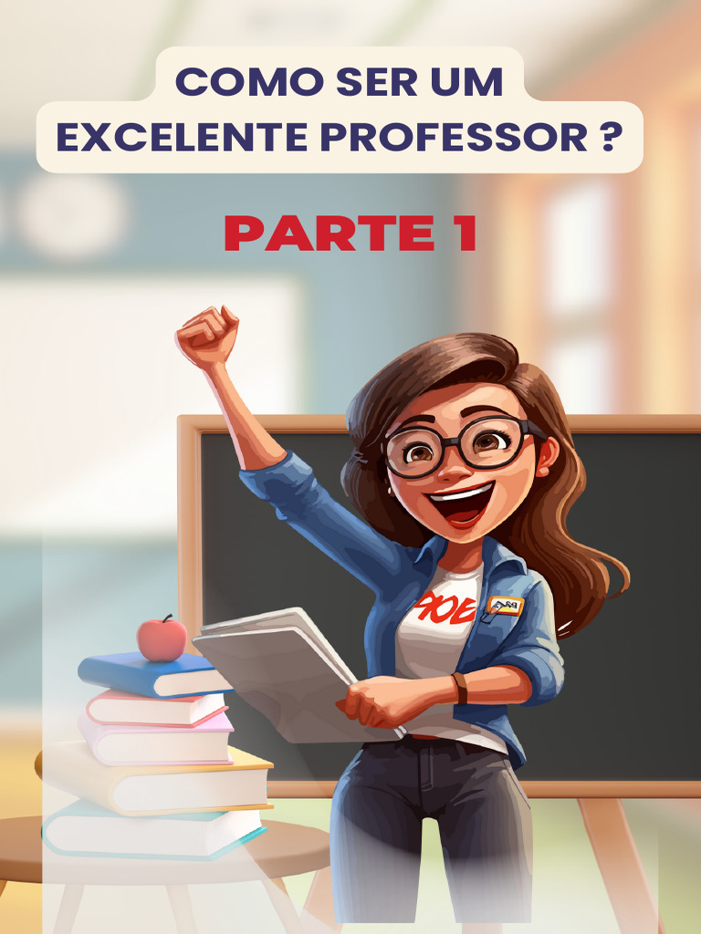 Como Ser um Professor Excelente | PDF | Lição | Aprendizado