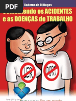 Cartilha - Combatendo os Acidentes e as Doenças do Trabalho