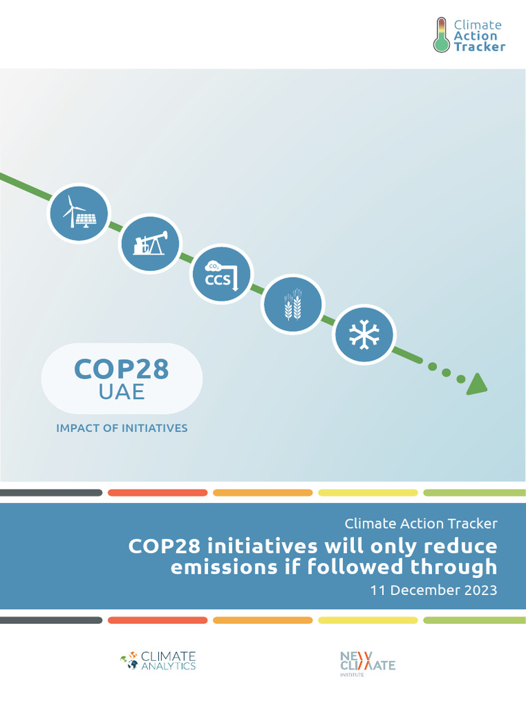 CAT 2023-12-09 COP28 InitiativesAssessment | PDF | Climate Change ...