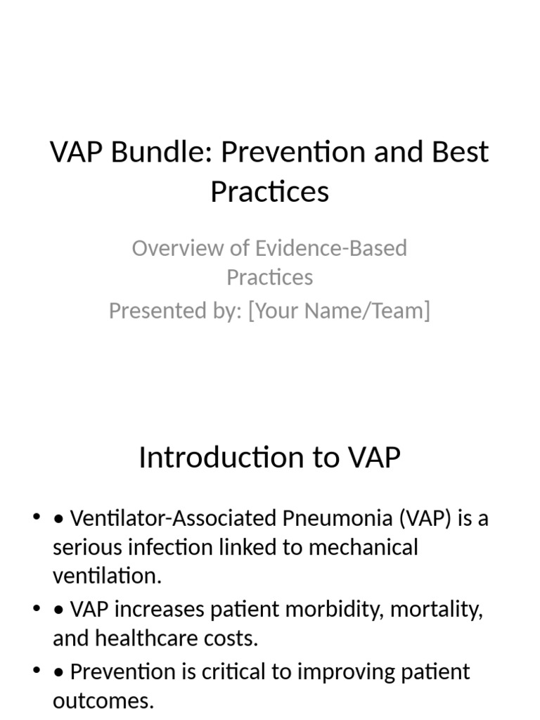 breathe free vape VAP Prevention Bundle Best Practices