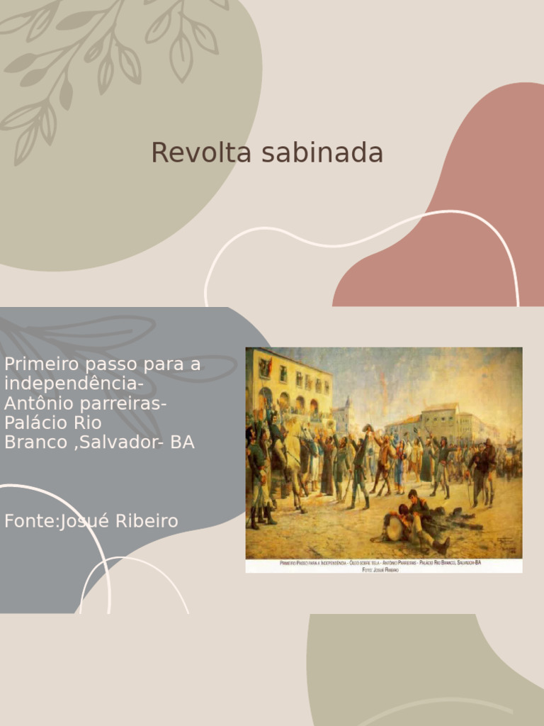 Revolta Sabinada: Causas e Líderes | PDF | Brasil