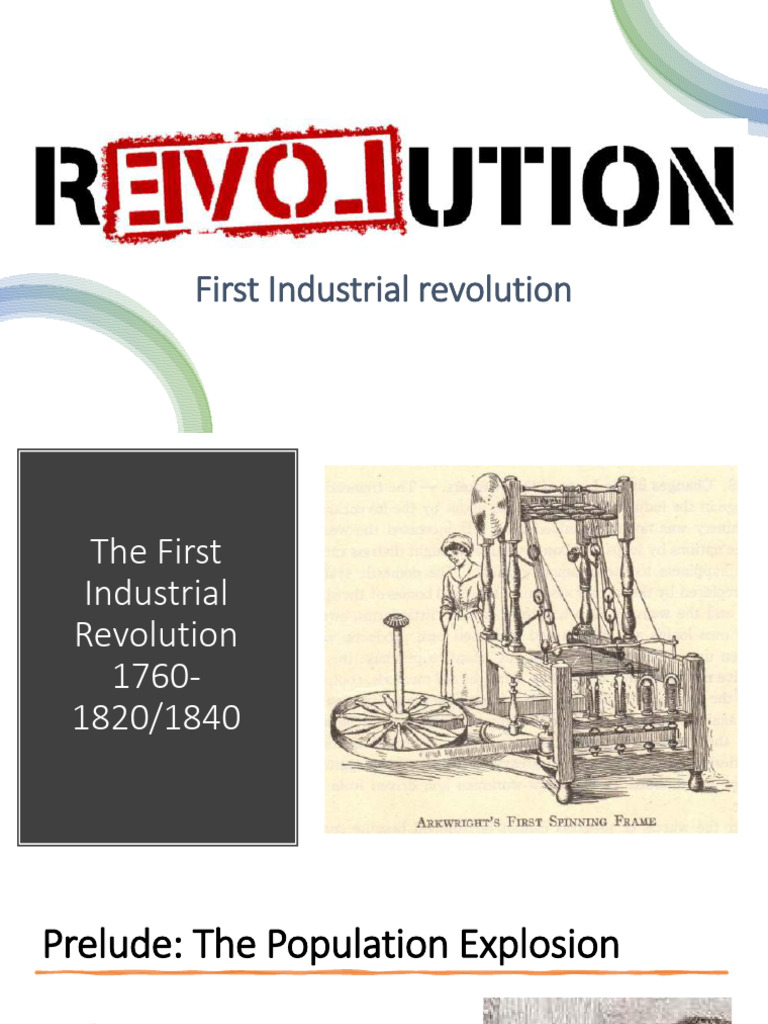 First Industrial Revolution Doa | PDF | Spinning (Textiles) | Weaving