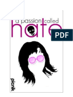 A Passion Called Hate (A Novel) - Whyte - Rhose