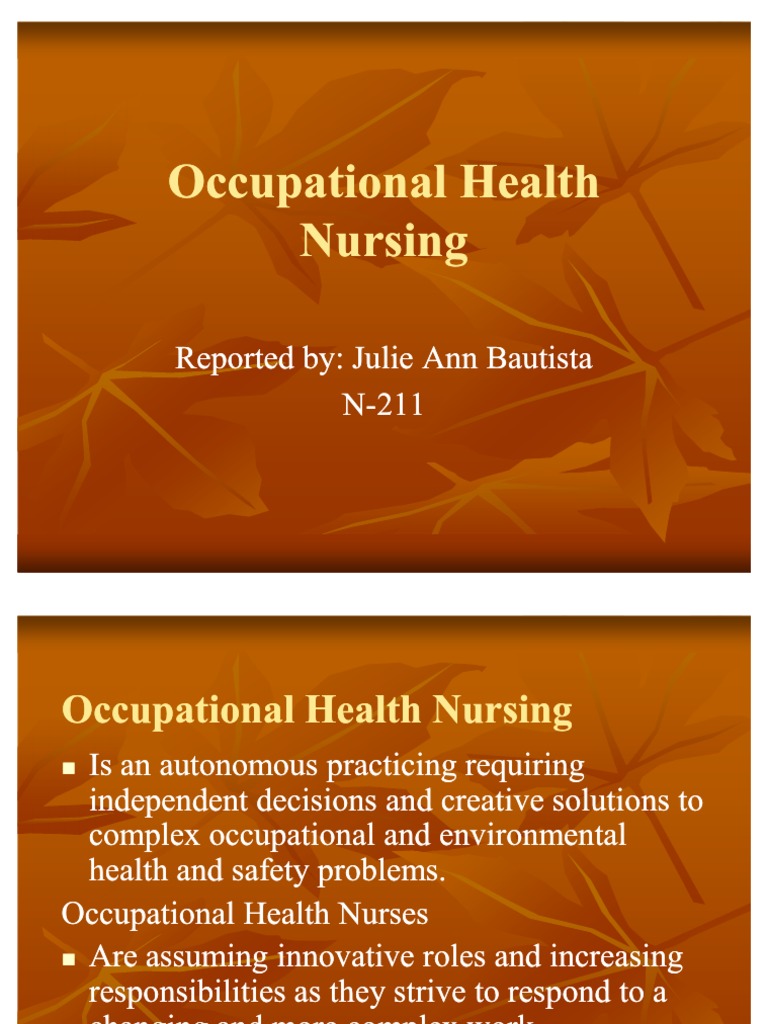 Occupational Health Nursing (2) Occupational Safety And Health