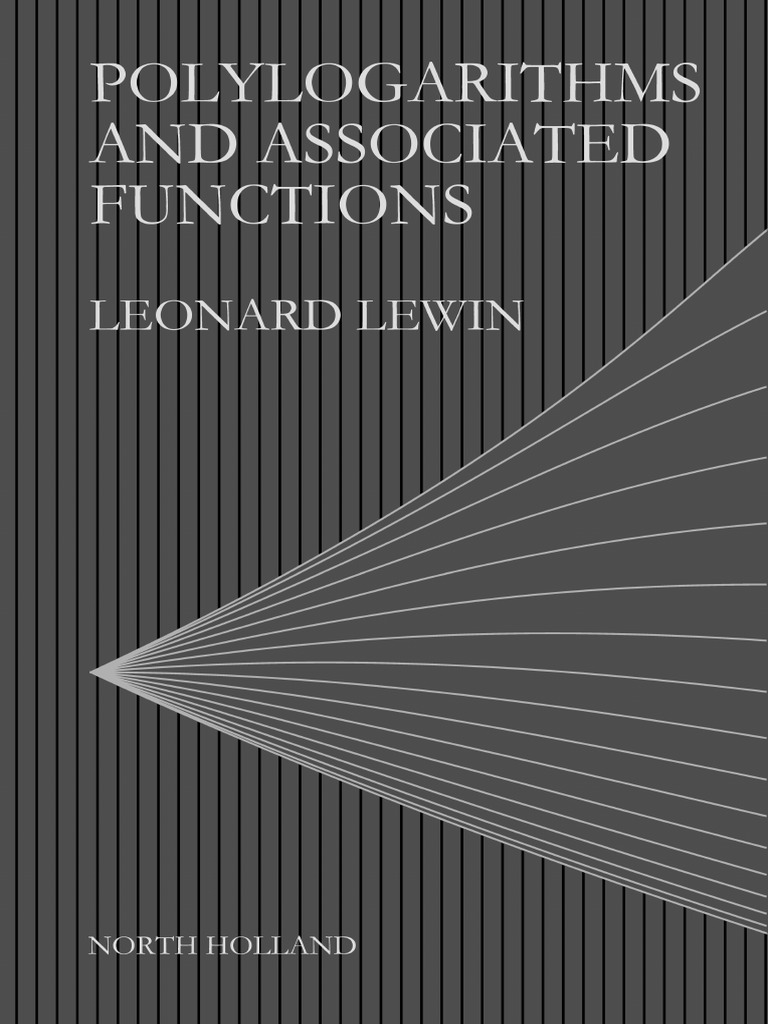 ttttoo Polylogarithms and Associated Functions 1nbsped 0444005501