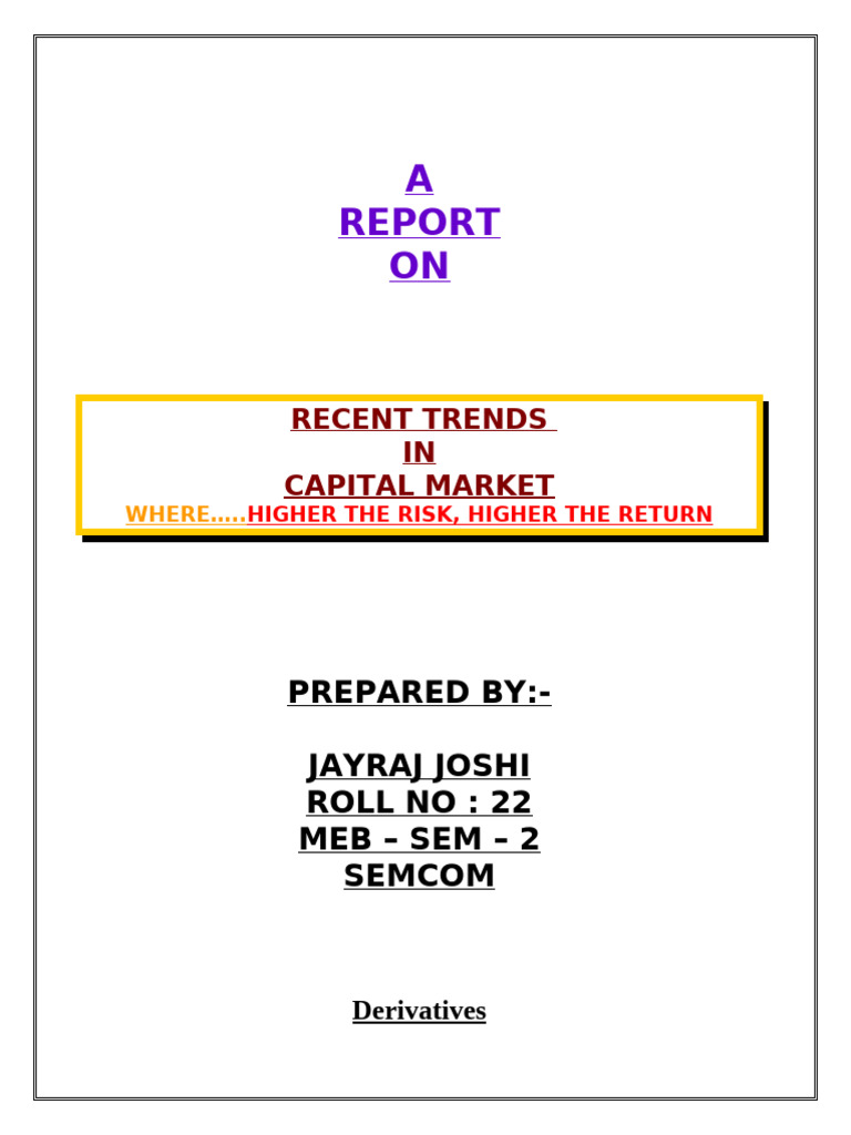 Report On Capital Market | PDF | Futures Contract | Option (Finance)