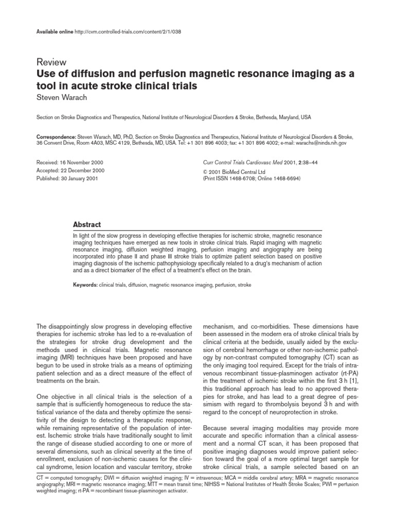 30 January 2001 Use of Diffusion and Perfusion Magnetic Resonance ...