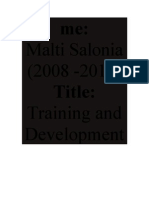 Malti Salonia (2008 - 2010) Training and Development