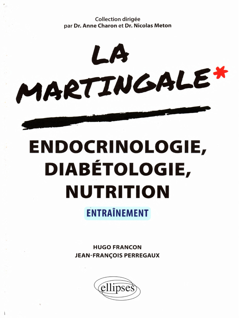 La Martingale EDN Entrainement en Endocrinologie PDF Hypoglycémie — free download