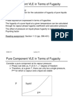 Pure Component VLE in Terms of Fugacity: CHEE 311 1