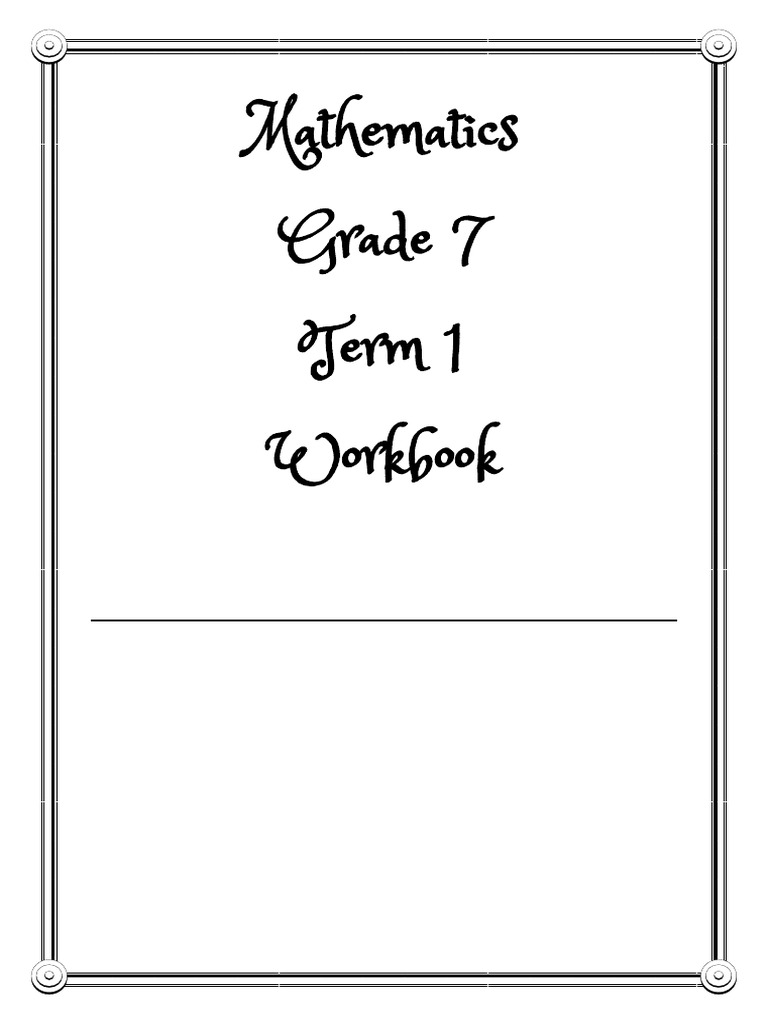 Grade 7 Term 1 Math Workbook | PDF | Numbers | Elementary Mathematics