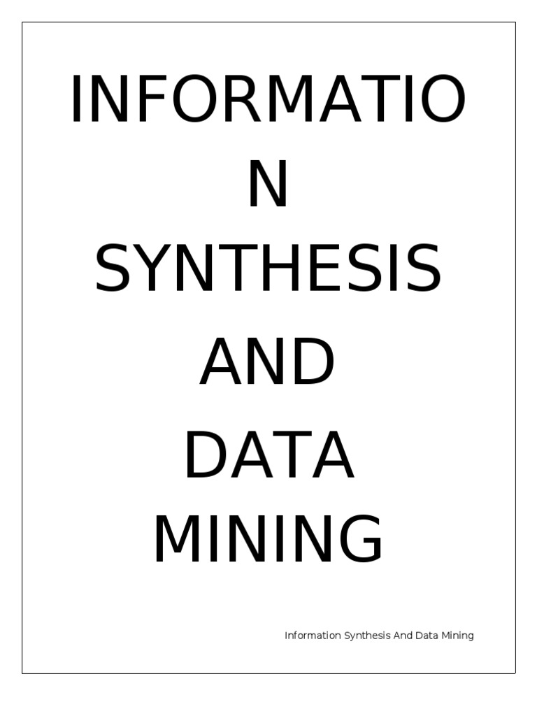 Information Synthesis | PDF | Data Mining | Personally Identifiable ...