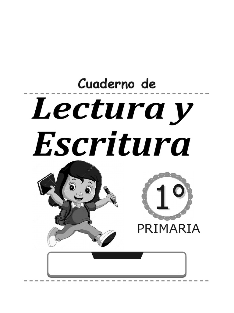 Cuaderno de Lectura y Escritura Primaria | PDF