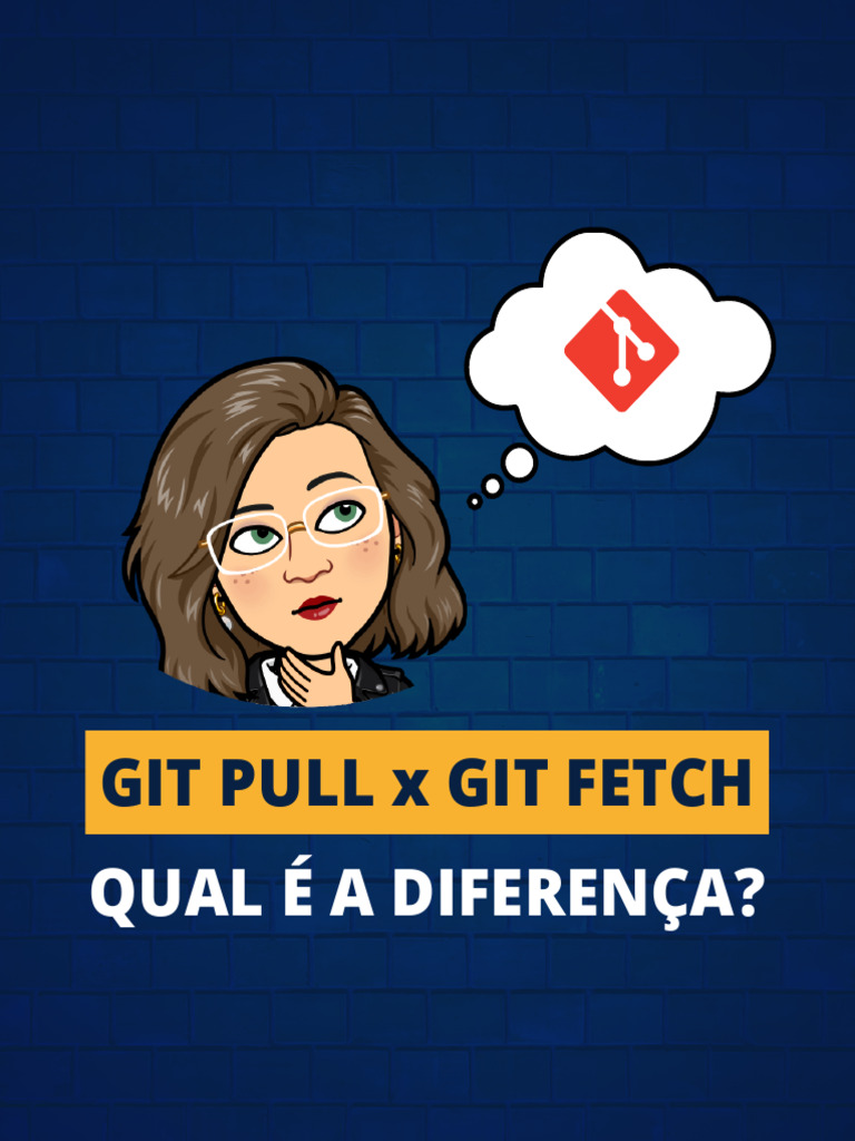 diferenca-git-pull-vs-git-fetch | PDF | Informática