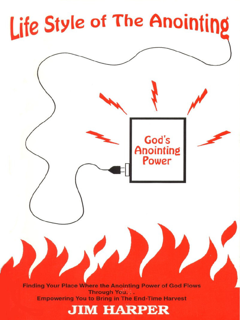Life Style of The Anointing - Jim Harper | PDF | Jesus | Gospel Of John
