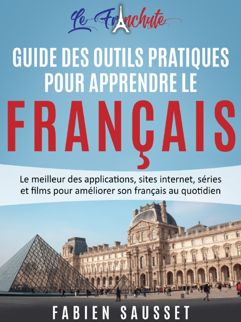 Outils pratiques pour apprendre le français | PDF | Langue française ...