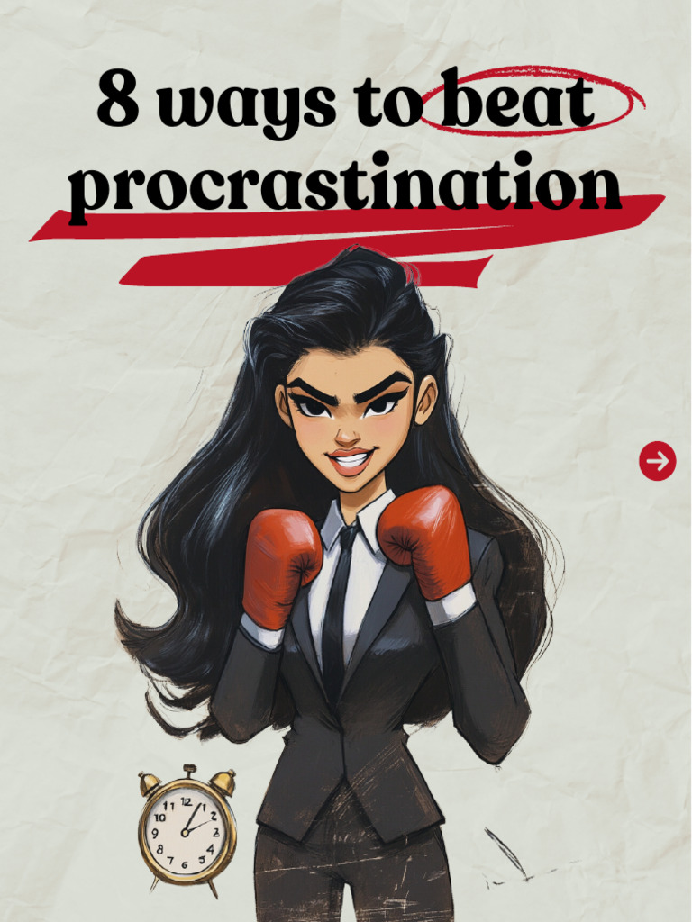 8 Ways To Beat Procrastination | PDF