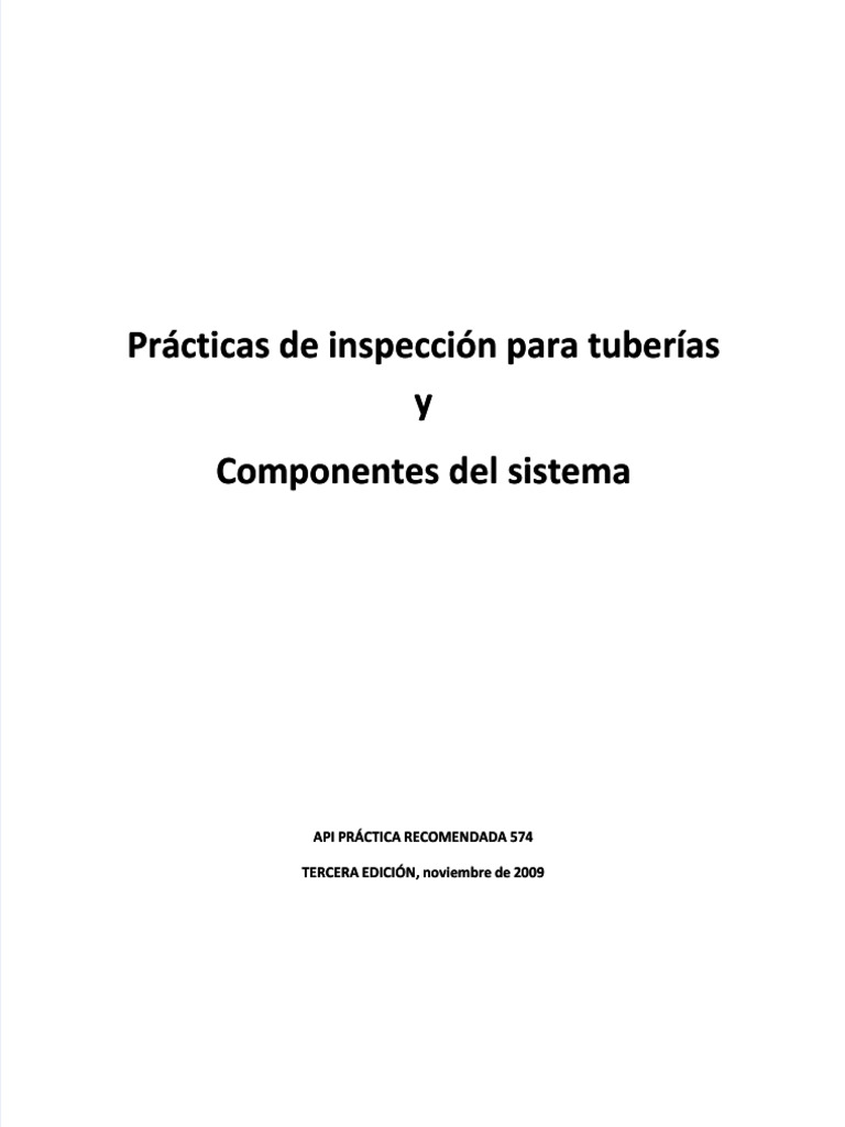 pdf-api-574-practicas-para-inspeccion-de-tuberias-pdf_compress | PDF ...