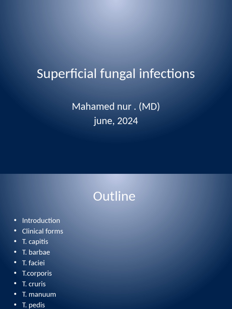 Overview of Superficial Fungal Infections | PDF | Dermatology | Medical ...