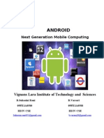 Android: Next Generation Mobile Computing