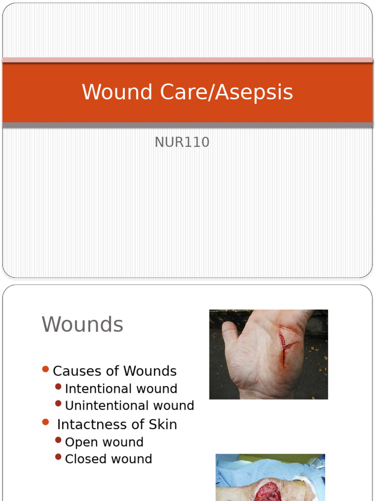 NUR 110 Wound Care & Asepsis | PDF | Wound | Diseases And Disorders