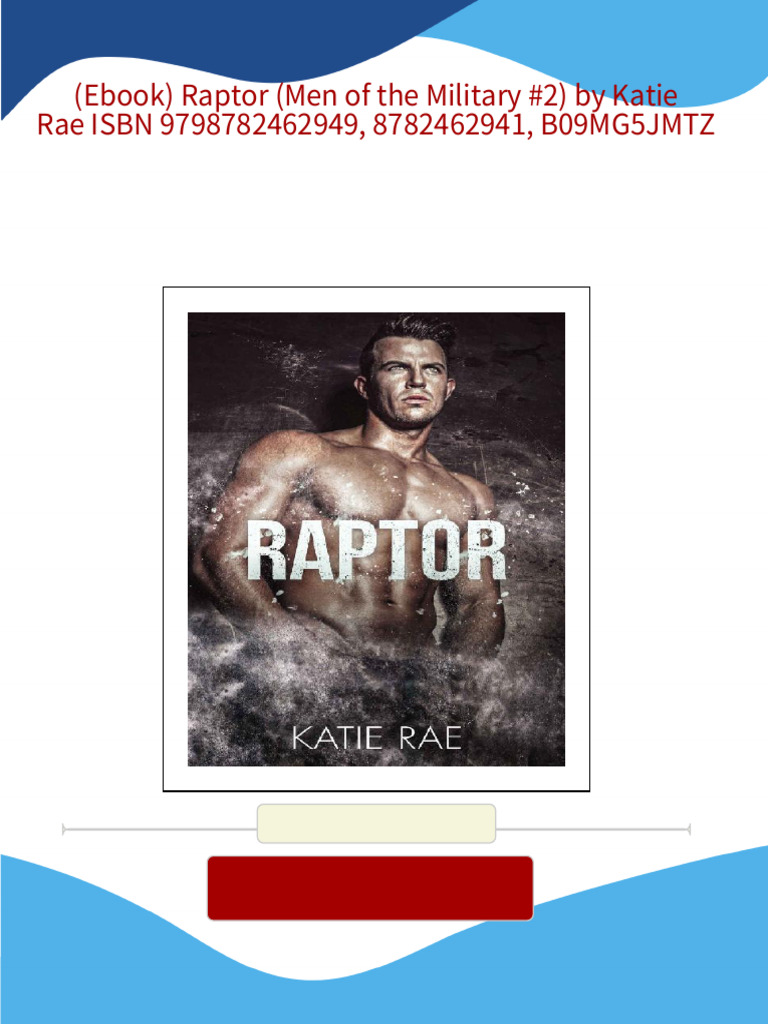 (Ebook) Raptor (Men of The Military #2) by Katie Rae ISBN 9798782462949 ...