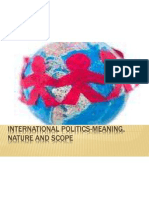 International Politics-Meaning, Nature and Scope