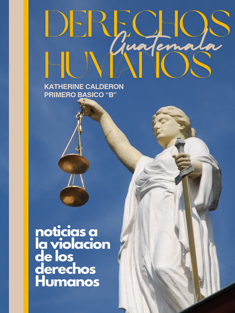 Derechos Humanos en Guatemala | PDF | Libertad de expresión | Privacidad