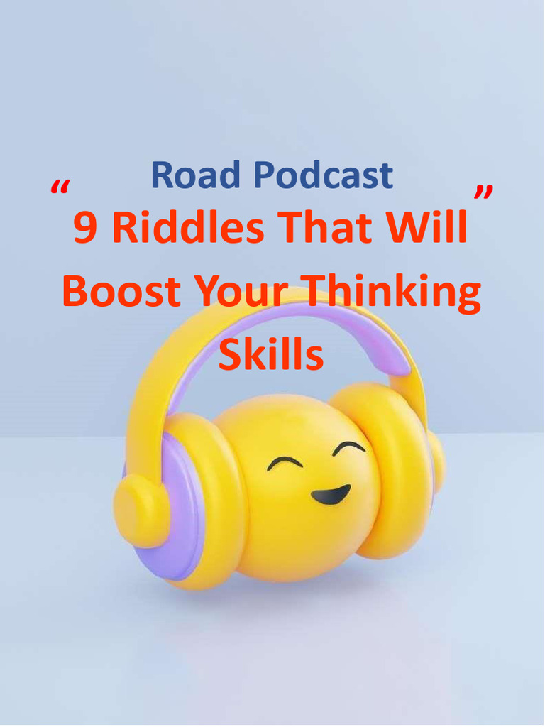9 Riddles to Enhance Thinking Skills | PDF