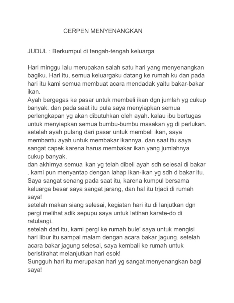 Cerpen Menyenangkan Judul Berkumpul Di Tengah Tengah Keluarga Hari Minggu Lalu Merupakan Salah Satu Hari Yang Menyenangkan