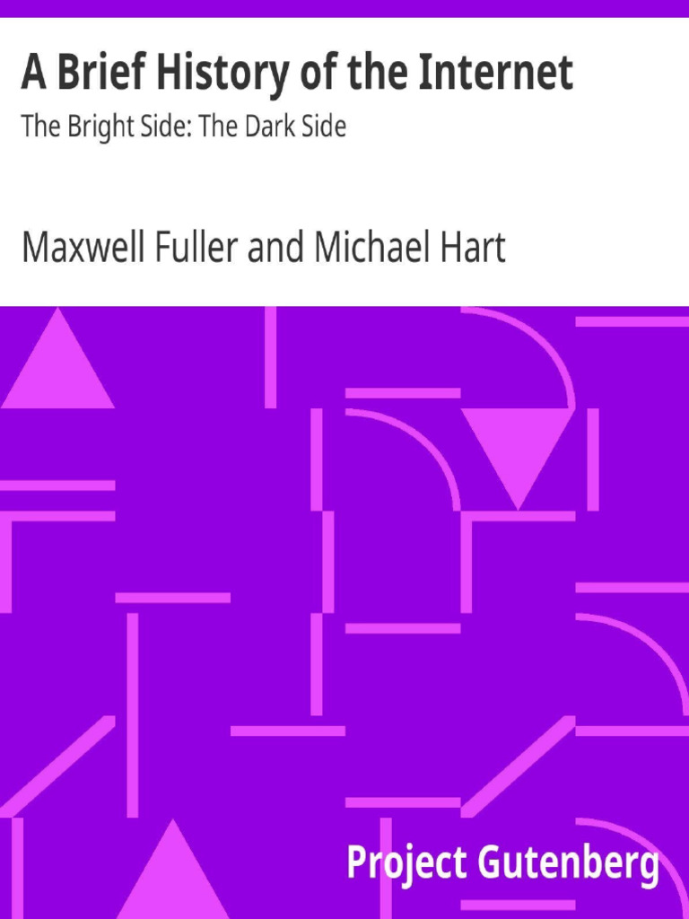 History of the Internet: Bright and Dark Sides | PDF | Project ...