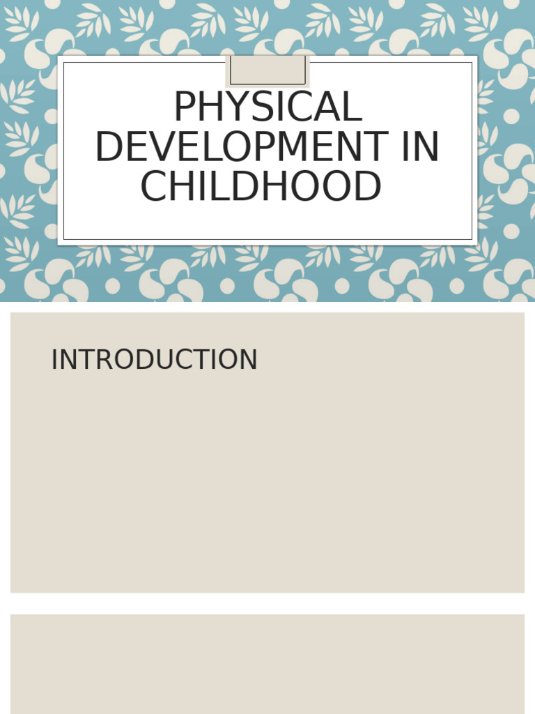 Physical Development in Childhood | PDF
