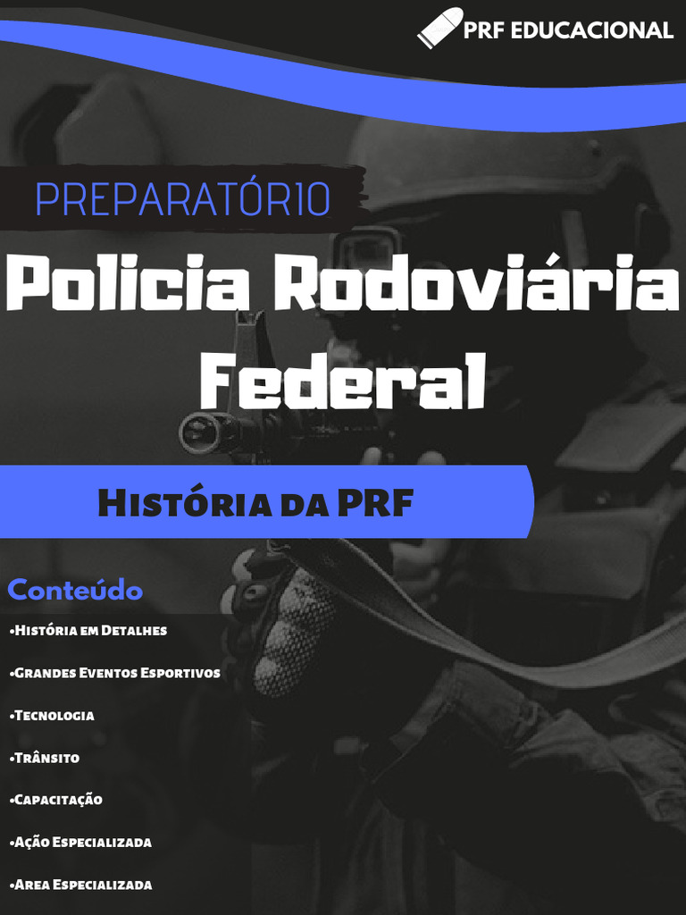 História e Estrutura da PRF | PDF | Polícia