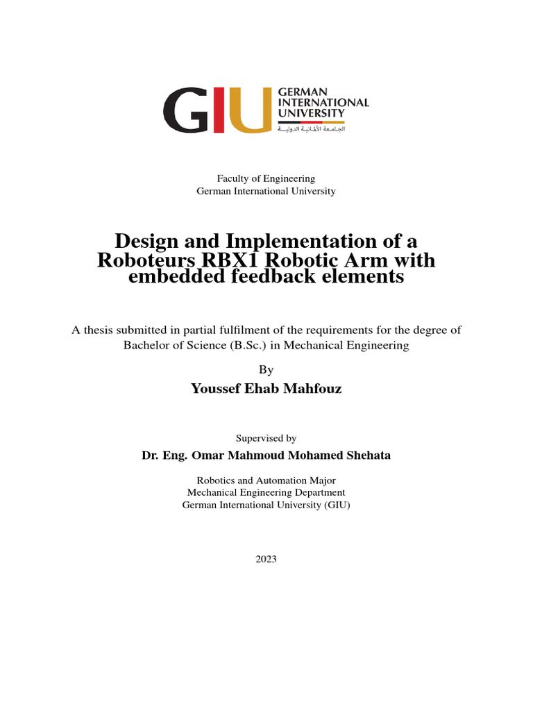 Design and implementation of a 6 DOF robotic arm with embedded feedback ...