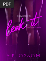 OceanofPDF.com Leak It an Erotic Novella - A BLOSSOM | PDF
