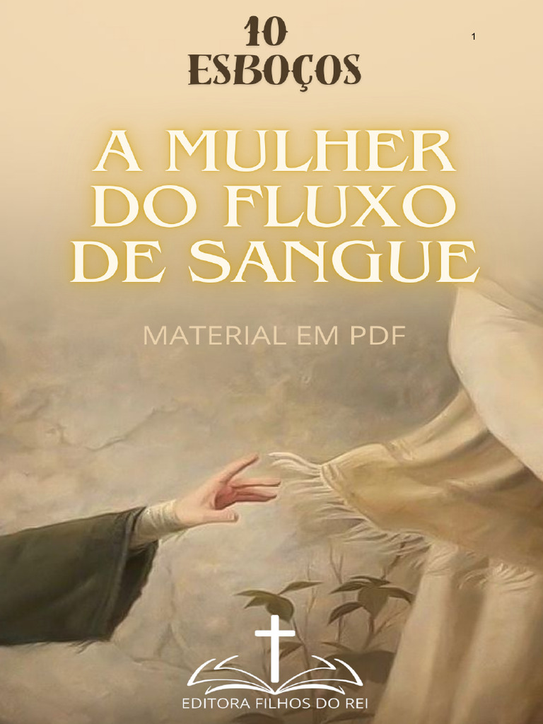 A Mulher Do Fluxo de Sangue - 10 Esboços | PDF | Fé | Jesus