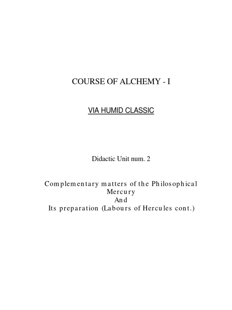 COURSE OF ALCHEMY - VIA HUMID CLASSIC - Didactic Unit 2 | PDF | Alchemy ...