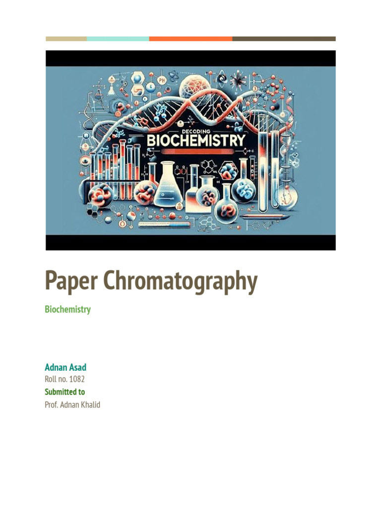 Paper Chromatography Explained | PDF | Chromatography | Thin Layer ...