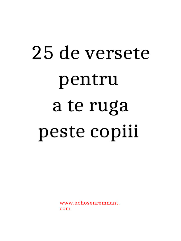 25 Scripturi Pentru A Te Ruga Pentru Copiii Tăi | PDF