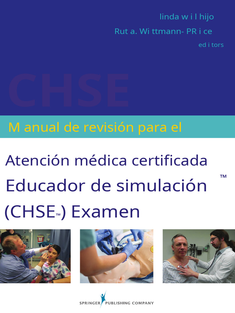 Manual For The Certified Healthcare Simulation Educator Es | PDF ...