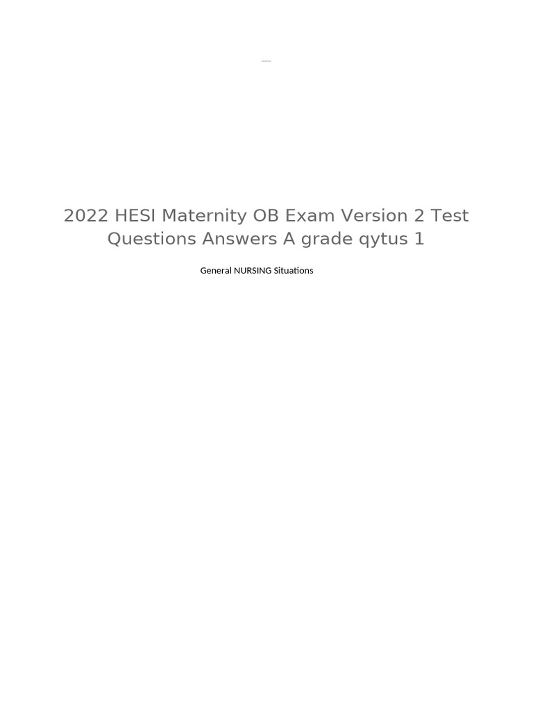 2022 Hesi Maternity Ob Exam Version 2 Test Questions Answers A Grade ...