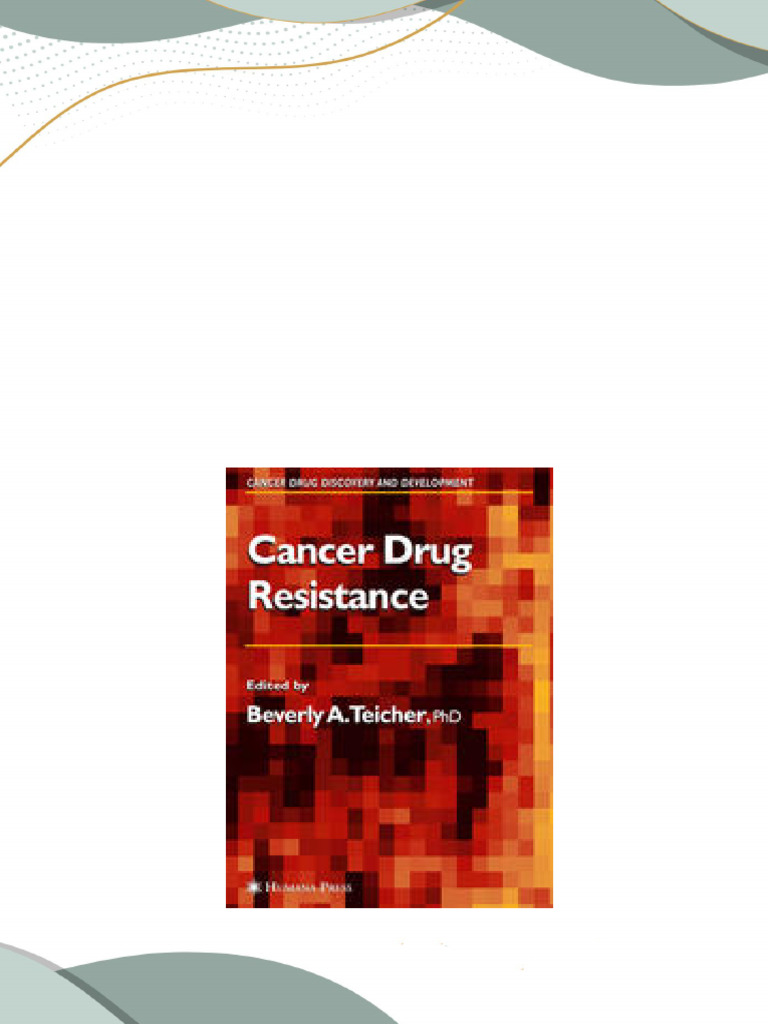 (Ebook) Cancer Drug Resistance by Mark W. Dewhirst DVM, PhD, Yiting Cao