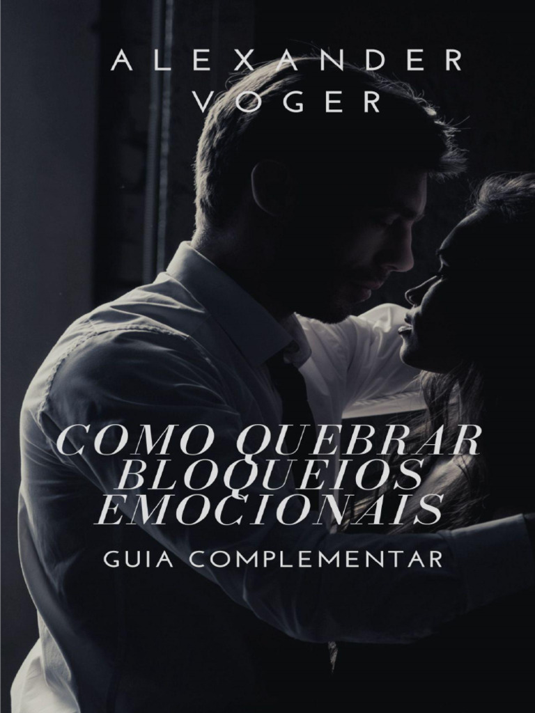 Guiade Frases Como Quebrar Bloqueios Emocionais | PDF | Emoções ...