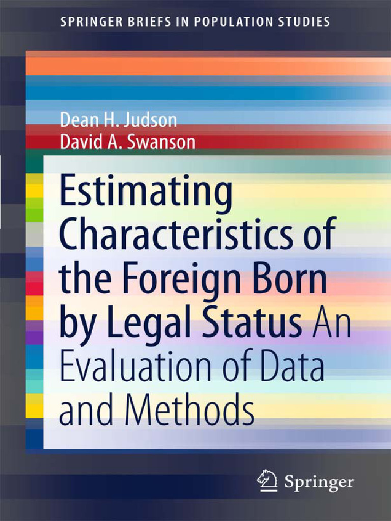 Estimating Characteristics of The Foreign-Born by Legal Status - An ...