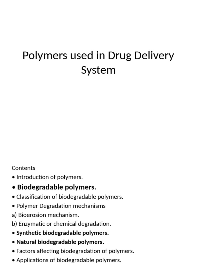 Polymers Used in Drug Delivery System | PDF | Polymers | Biodegradation