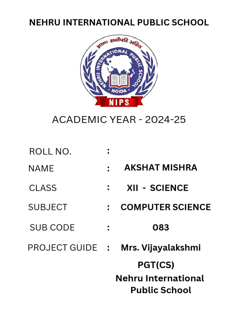 CS PRACTICAL FILE COVER PAGE OF AKSHAT MISHRA | PDF