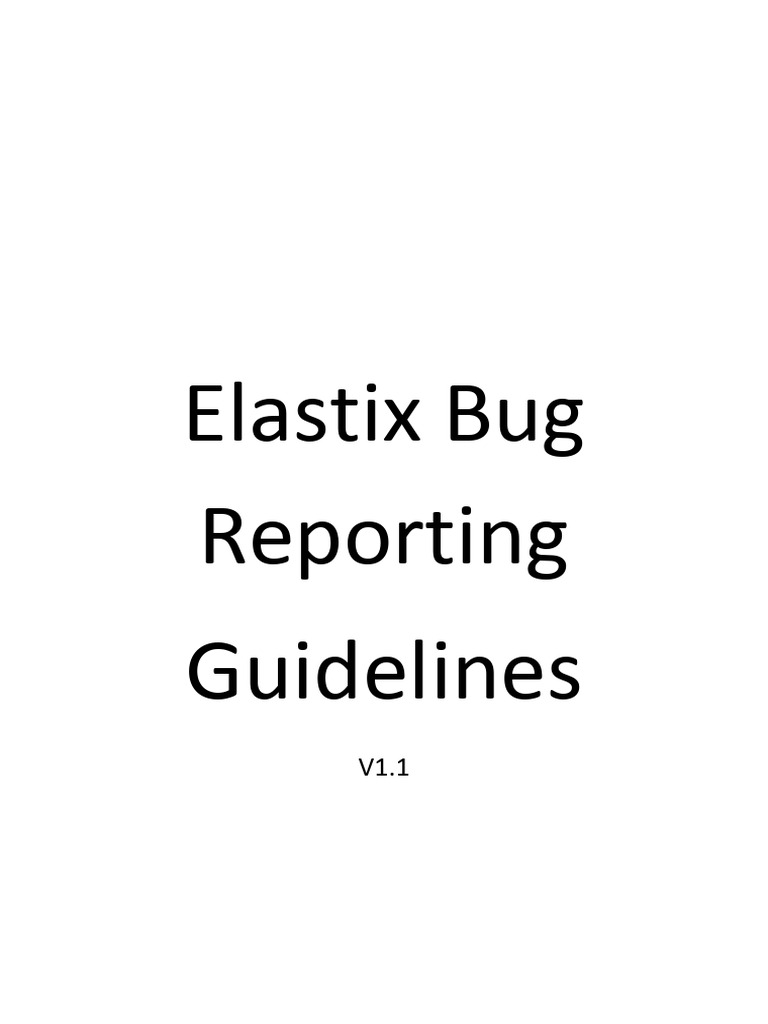 Elastix Bug Reporting Guidelines | PDF | Computing | Software