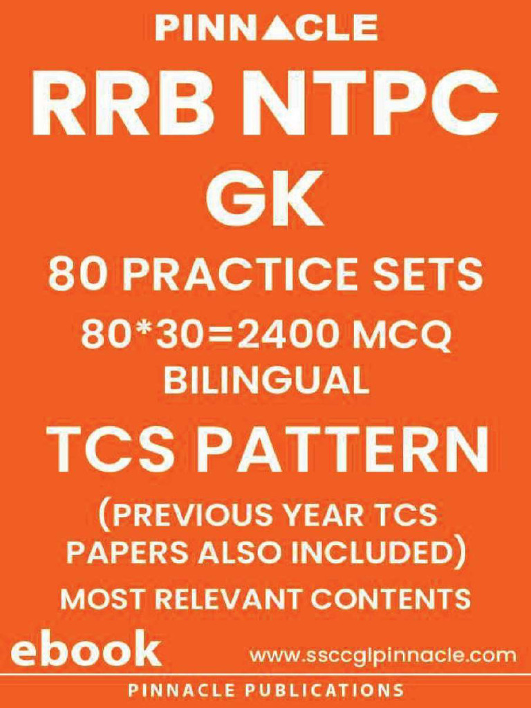 Pinnacle RRB NTPC GK 80 Practice Sets TCS Pattern Bilingual | PDF